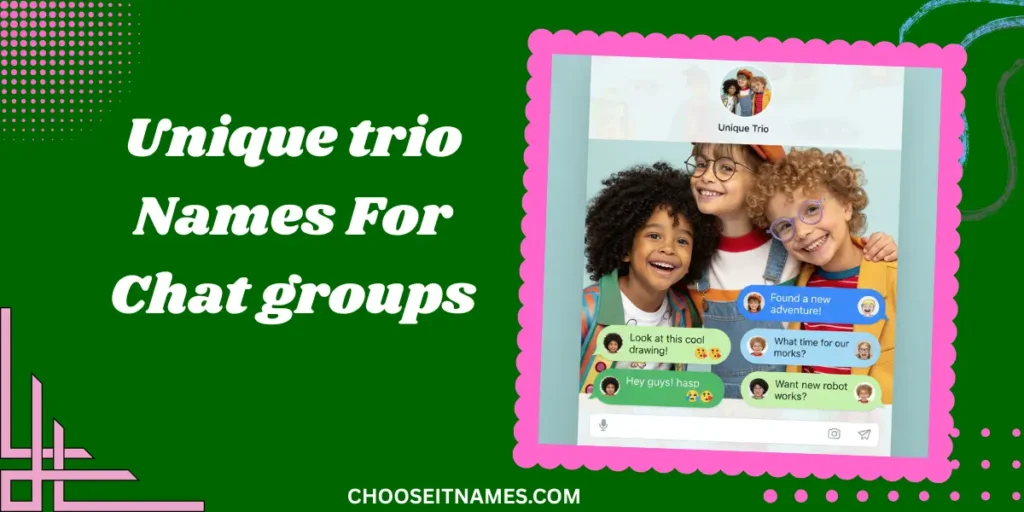 unique trio names for chat groups (2)