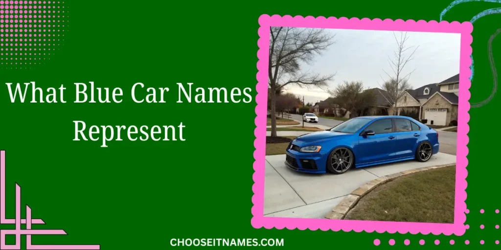 what blue car names represent (2)