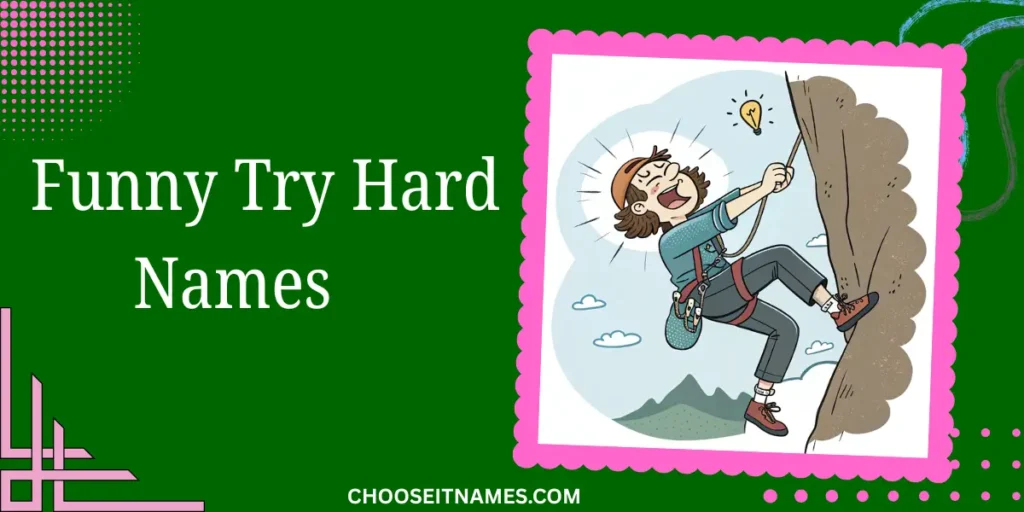 funny tryhard names