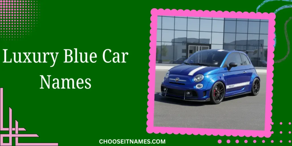 luxury blue car names