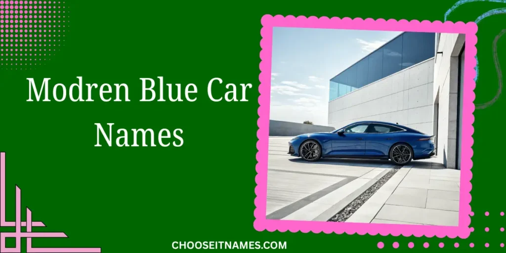 modren blue car names