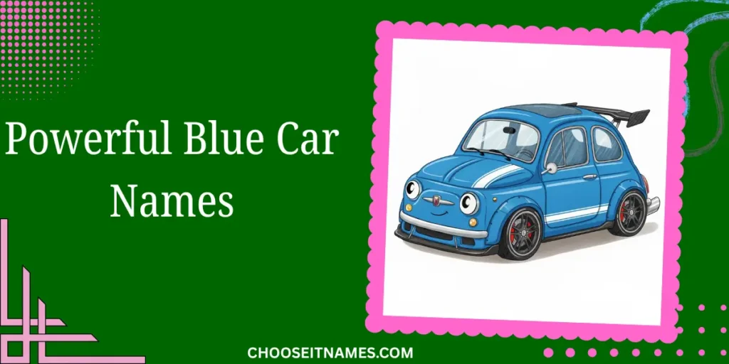 powerful blue car names