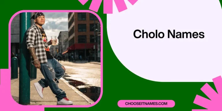 Cholo Names with Meanings For Easy And Simple Use